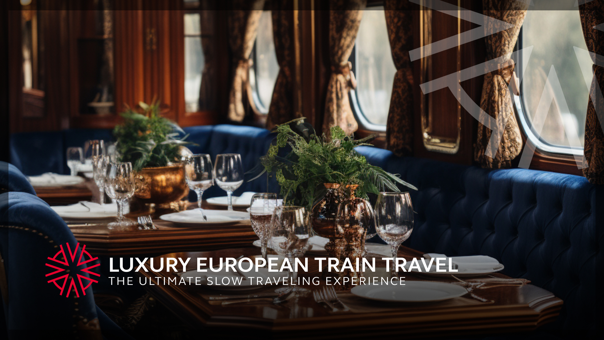 the dining car on a European luxury train in the mountains