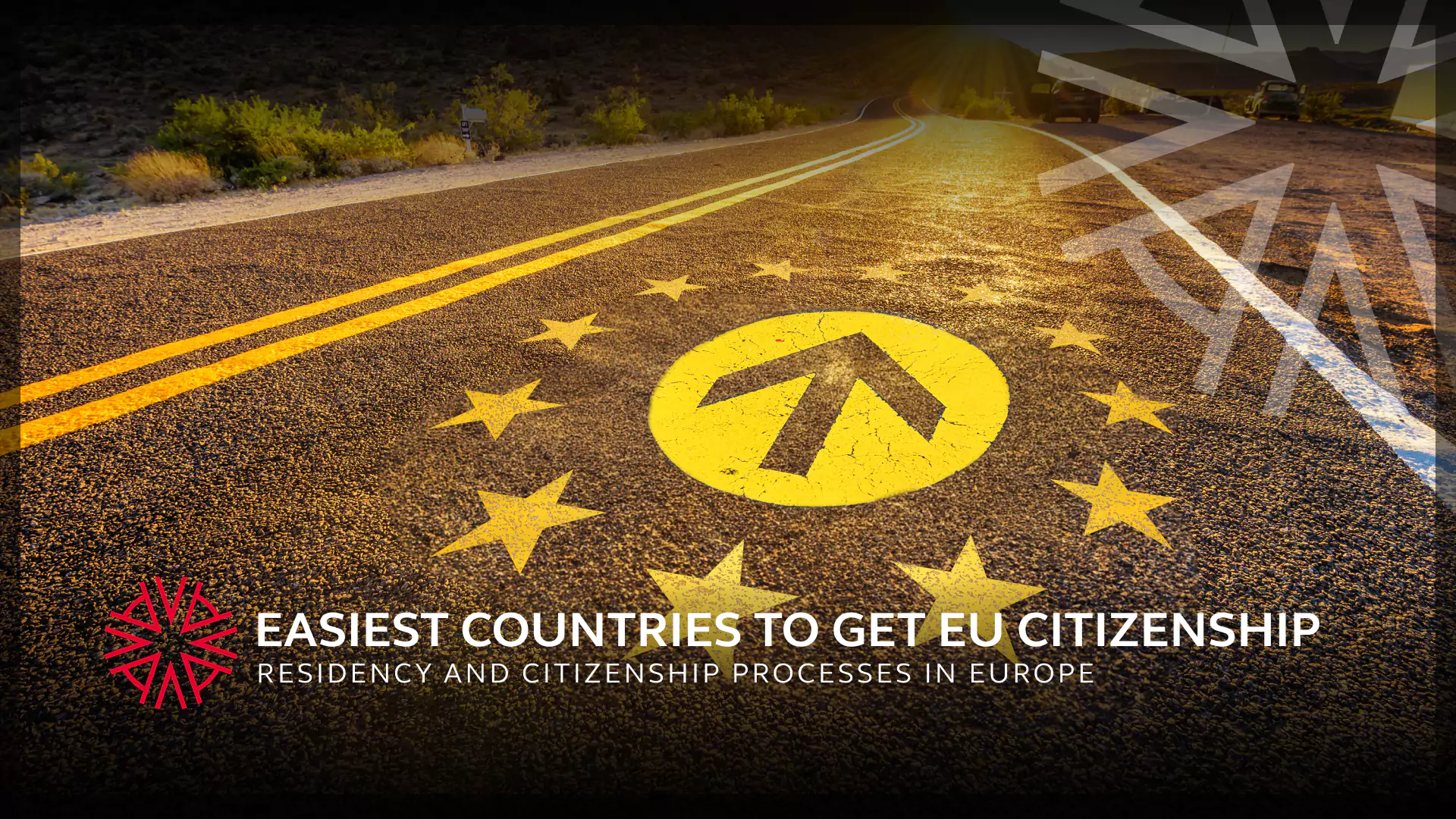 a road with a street sign of an arrow pointing to the easiest EU countries to get citizenship